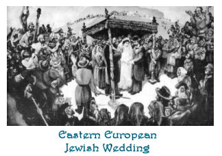 Eastern European Jewish Wedding