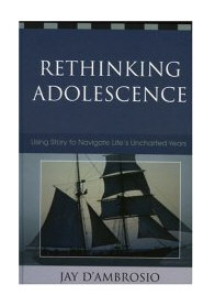 Cover of Rethinking Adolescence by Jay D'Ambrosio