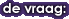 de vraag