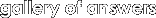 gallery of answers